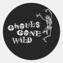 Ghouls Gone Wild Round Sticker