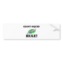 GIANT SQUID Rule! bumper stickers by AnimalShirts GIANT SQUID Rule! bumper stickers