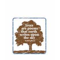 Gibran Quote About Trees t-shirts