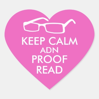 Gift for Writers Keep Calm and Proofread