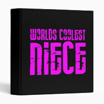 Gifts for Cool Nieces : Pink Worlds Coolest Niece 3 Ring Binder