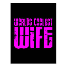 Gifts for Cool Wives : Pink Worlds Coolest Wife Post Cards