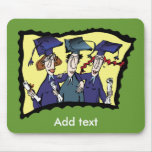 Gifts for Grads Mousepad