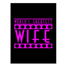 Gifts for Wives : World's Greatest Wife Postcard