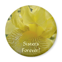 GIFTS SISTERS FOREVER! Yellow Iris Flower Magnets by Basleeartprintgifts GIFTS SISTERS FOREVER! Yellow Iris Flower Magnets