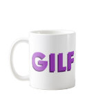 GILF mugs