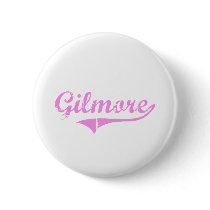 Gilmore Last Name Classic Style Pinback Button