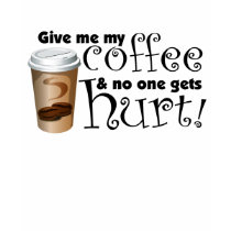 GIMME COFFEE t-shirts by crazycooldesigns GIMME COFFEE t-shirts