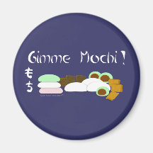 Gimme Mochi Sticky Rice Cake Refrigerator Magnet