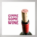 Gimme some wine print