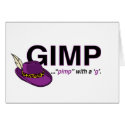 Gimp Pimp Cards by hobble Gimp Pimp Cards
