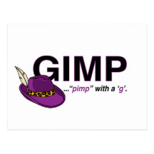 Gimp Pimp Postcard