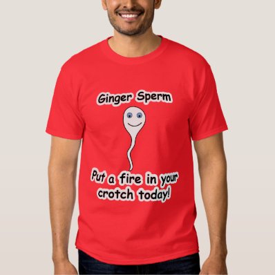 Ginger Sperm T-shirt