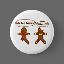 Gingerbread Humor Pinback Button