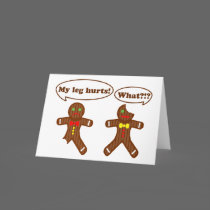 Gingerbread Humor Greeting Card