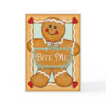 Gingerbread Man "Bite Me" Greeting Cards