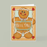 Gingerbread Man "Bite Me" Greeting Cards