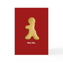 Gingerbread Man "Bite Me" Card by glenndesigns Gingerbread Man "Bite Me" Card