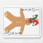 Gingerbread Man - Joker Mouse Pad