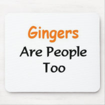 Gingers Are people too mousepads