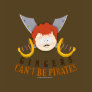 Gingers Can't Be Pirates