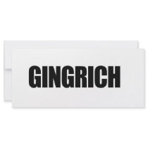 Gingrich Bumper Sticker rack cards by GingrichShirts Gingrich Bumper Sticker rack cards