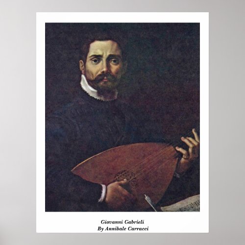 Giovanni Gabrieli By Annibale Carracci Print