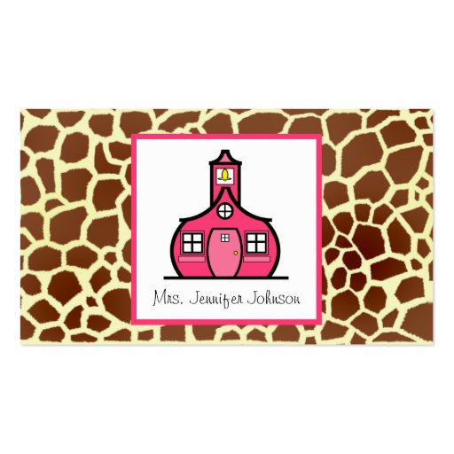 Giraffe Print Pink Schoolhouse Teacher Business Cards (front side)