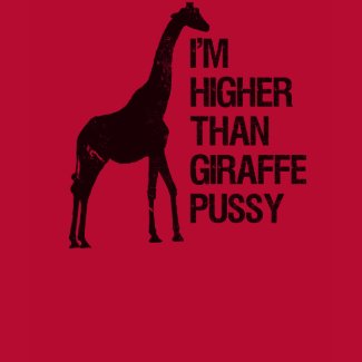 Giraffe Pussy shirt