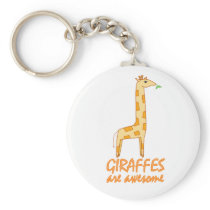Giraffes are Awesome Keychain