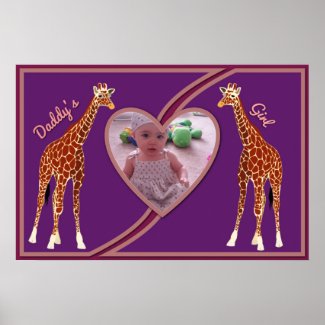 Giraffes w/Heart Your Photo Daddy's Girl Poster