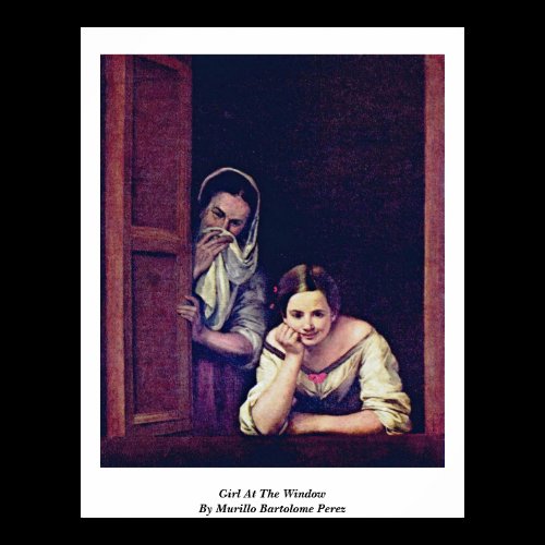 Girl At The Window By Murillo Bartolome Perez Print