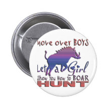 GIRL BOAR HUNTING BUTTON