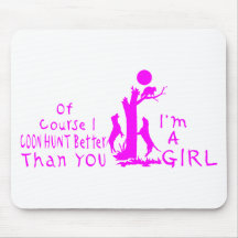GIRL COON HUNTING MOUSEPAD