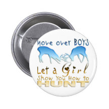 GIRL DEER HUNTINGg Pin
