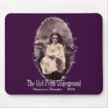 Girl From Underground Mousepad