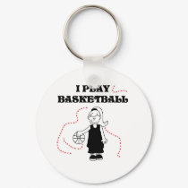 Girl I Play Basketball keychains by sport_shop Girl I Play Basketball keychains