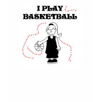 Girl I Play Basketball t-shirts by sport_shop Girl I Play Basketball t-shirts