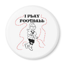 Girl I Play Football magnets by sport_shop Girl I Play Football magnets