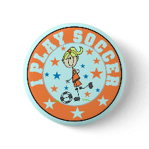 Girl I Play Soccer T-shirts and Gifts buttons