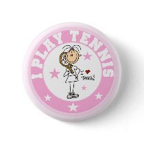 Girl I Play Tennis Tshirts and gifts buttons