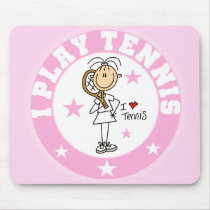 Girl I Play Tennis Tshirts and gifts mousepads