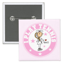 Girl I Play Tennis Tshirts and gifts Pin