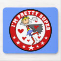 Girl I'm Pretty Super Mousepad by stick_figures Girl I'm Pretty Super Mousepad