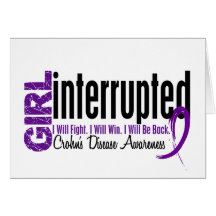 Girl Interrupted 1 Crohn's Disease Greeting Card