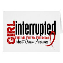 Girl Interrupted 1 Heart Disease Card