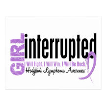 Girl Interrupted 1 Hodgkin's Lymphoma Post Cards