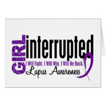 Girl Interrupted 1 Lupus Greeting Card