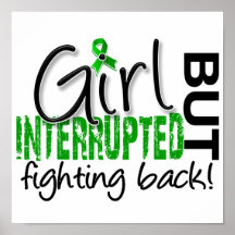 Girl Interrupted 2 Kidney Disease Posters