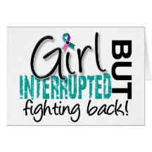 Girl Interrupted 2 Thyroid Cancer Cards